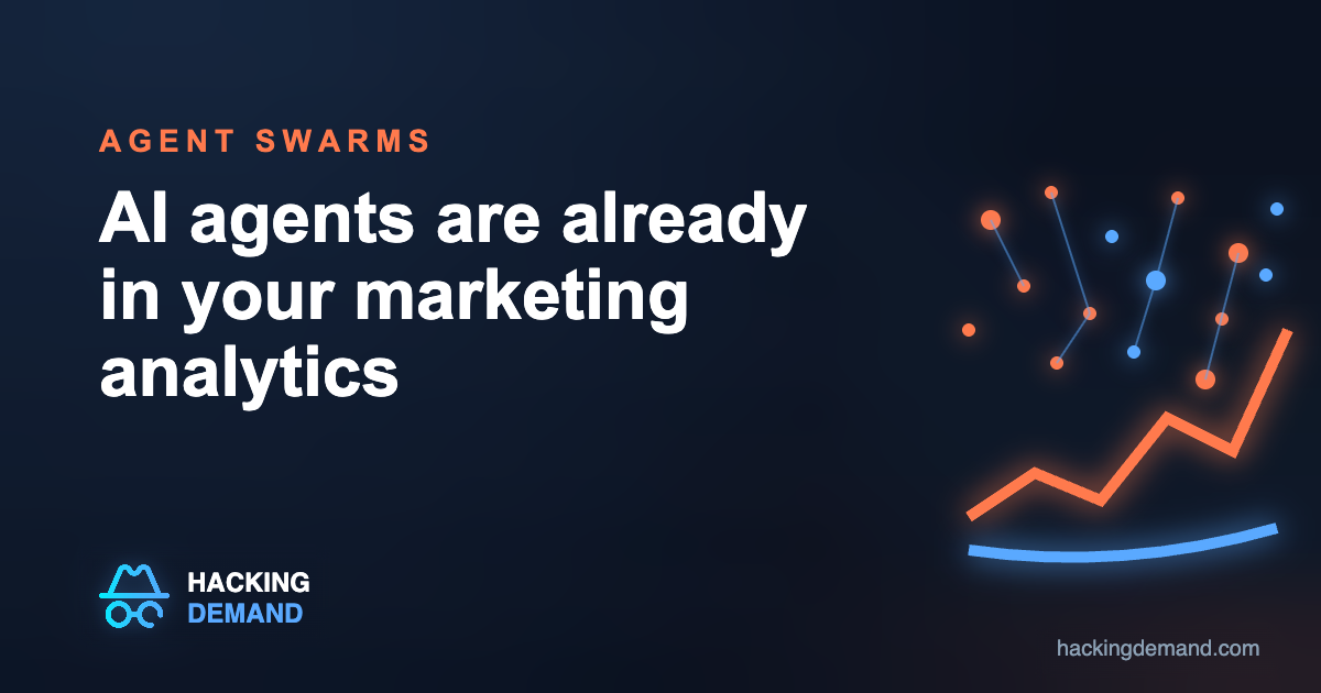 AI agent swarms are already in your marketing analytics