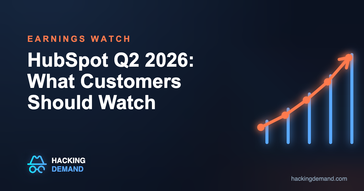 HubSpot Q2 2026 earnings, what customers should watch