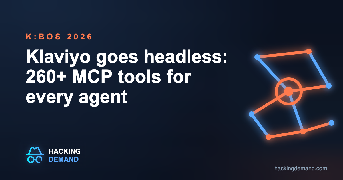 Klaviyo goes headless: 260+ MCP tools for every agent